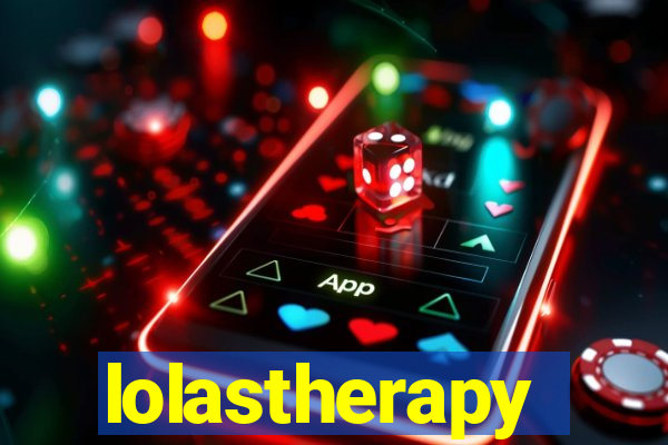 lolastherapy