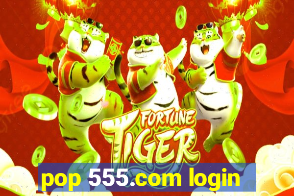 pop 555.com login