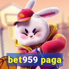 bet959 paga