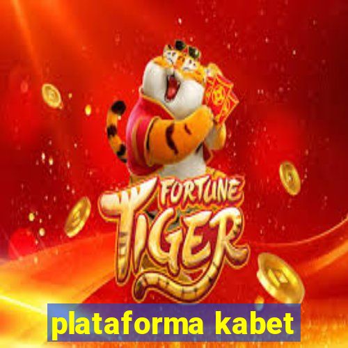 plataforma kabet