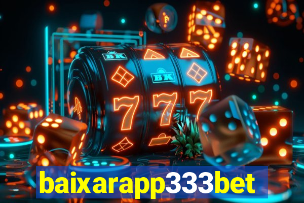 baixarapp333bet