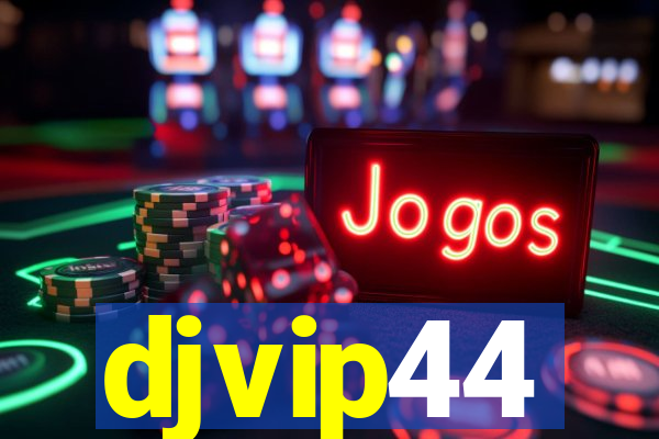 djvip44