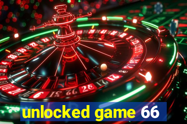 unlocked game 66