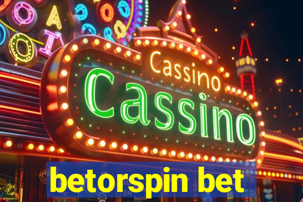 betorspin bet