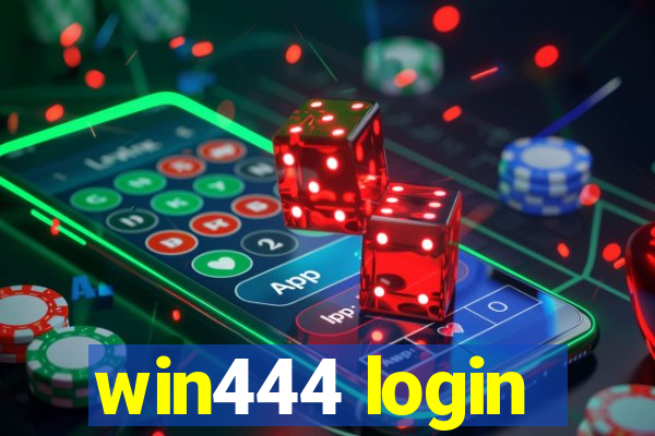 win444 login