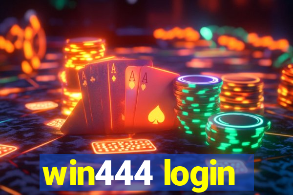 win444 login