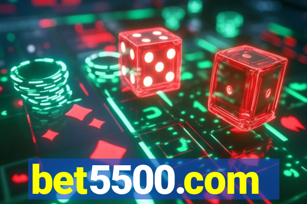 bet5500.com