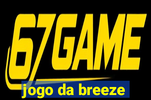 jogo da breeze