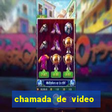 chamada de video garota de programa