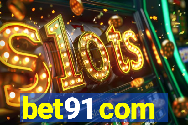 bet91 com