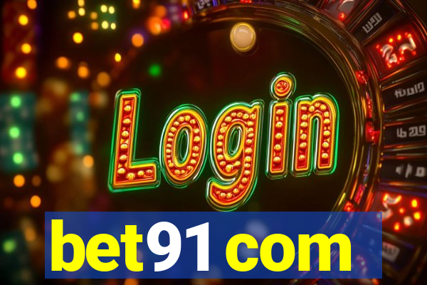 bet91 com