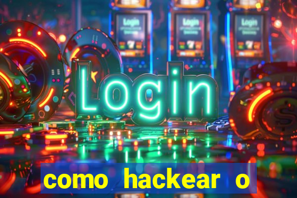 como hackear o jogo do mines