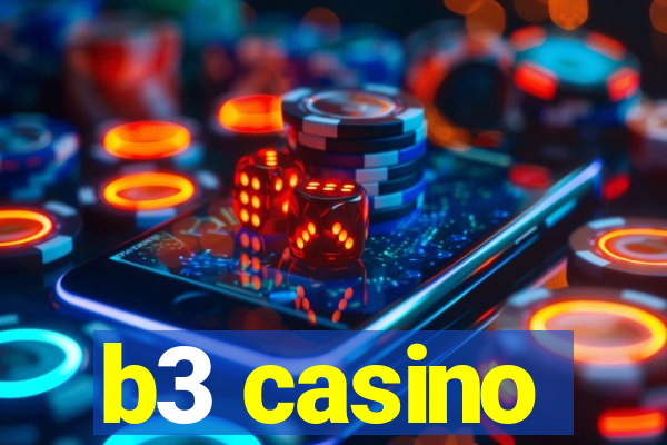 b3 casino