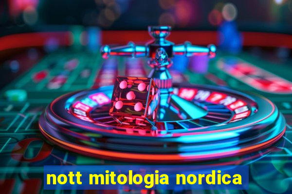 nott mitologia nordica