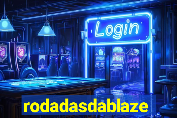 rodadasdablaze