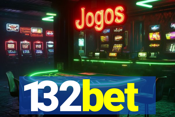 132bet