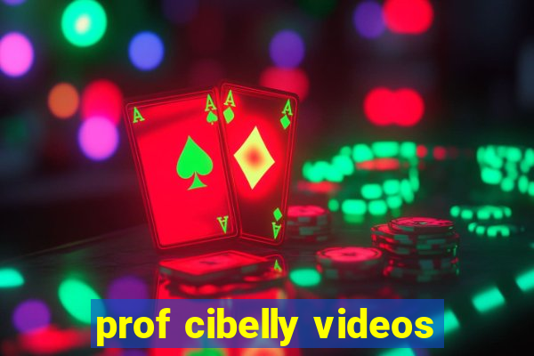 prof cibelly videos