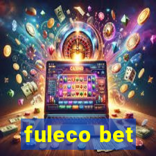 fuleco bet