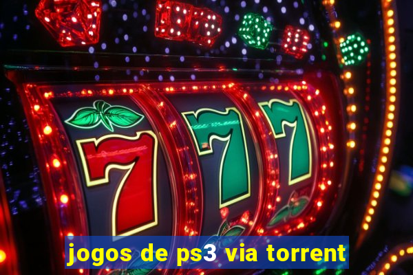 jogos de ps3 via torrent