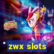 zwx slots