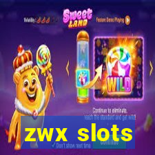 zwx slots