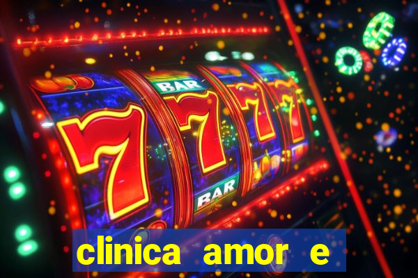 clinica amor e saude pirituba