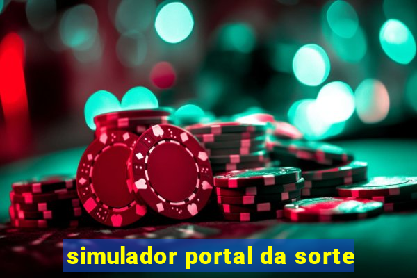 simulador portal da sorte