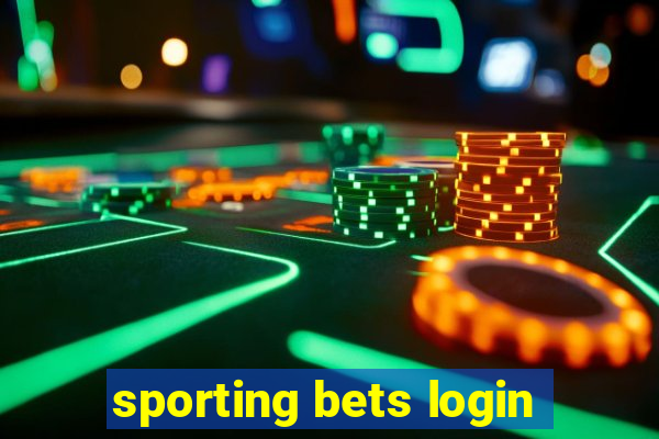 sporting bets login