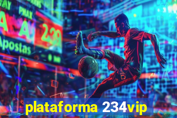 plataforma 234vip