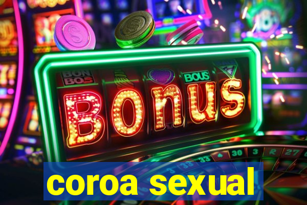 coroa sexual