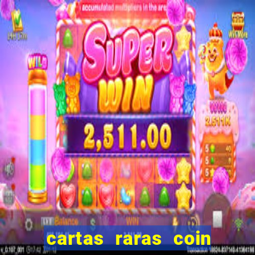 cartas raras coin master 2024