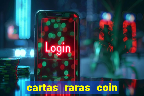 cartas raras coin master 2024