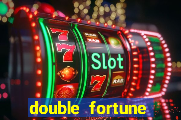 double fortune minutos pagantes