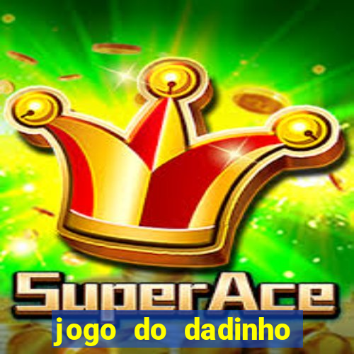 jogo do dadinho que ganha dinheiro