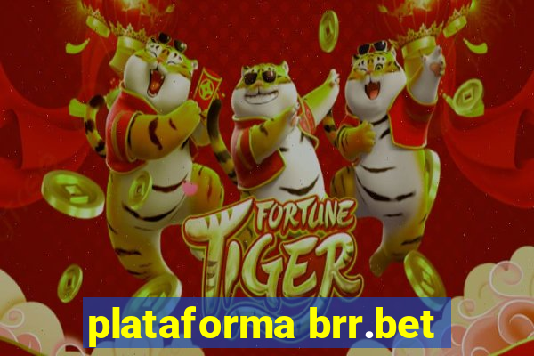 plataforma brr.bet