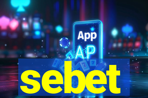 sebet