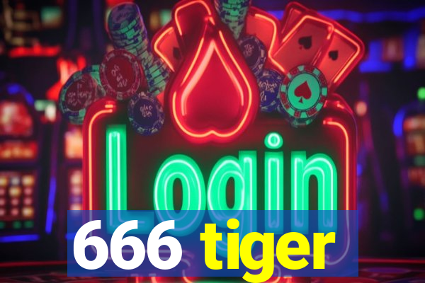 666 tiger