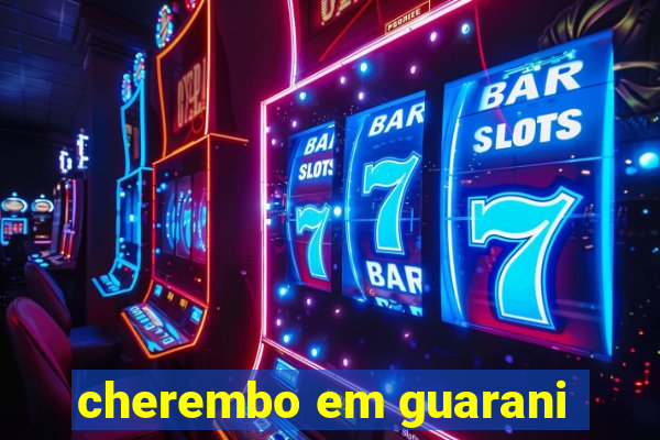 cherembo em guarani