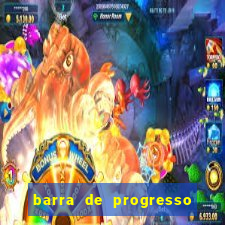 barra de progresso 99 blaze o que significa