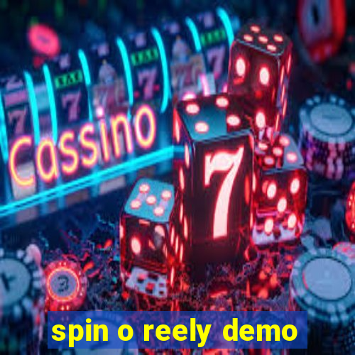 spin o reely demo