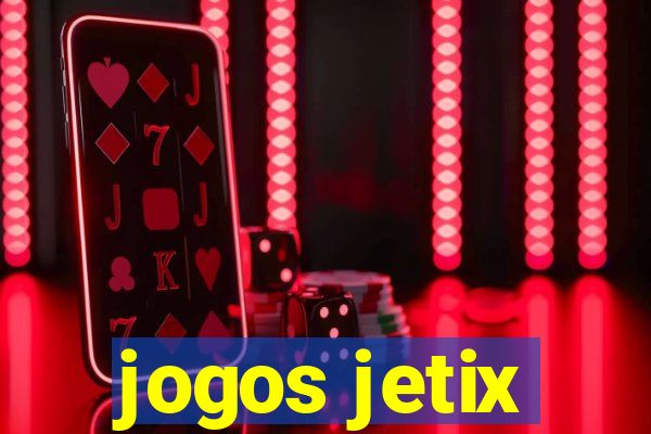 jogos jetix