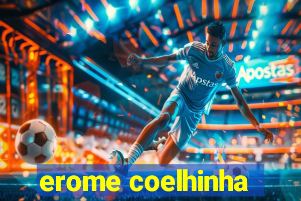 erome coelhinha