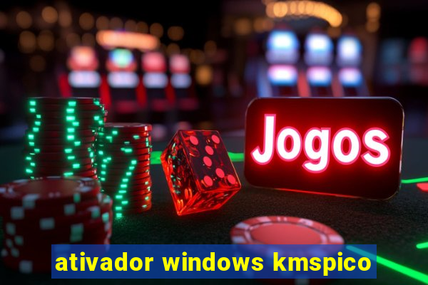 ativador windows kmspico