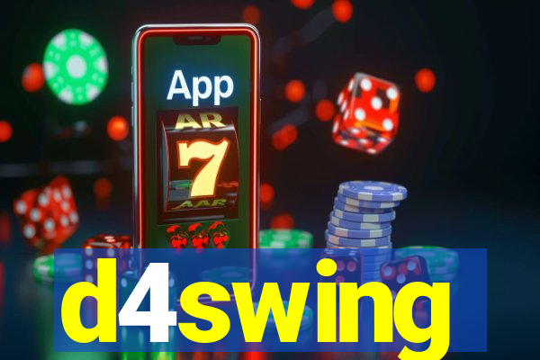 d4swing