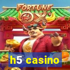 h5 casino