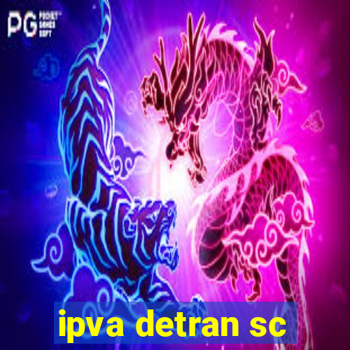 ipva detran sc