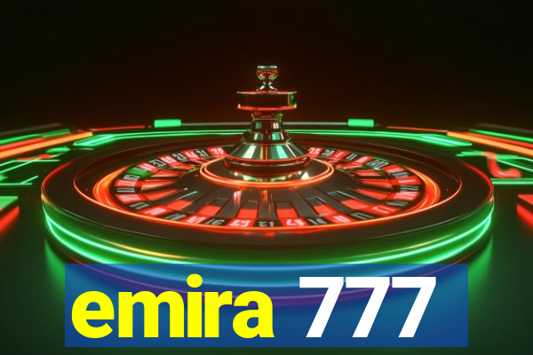 emira 777