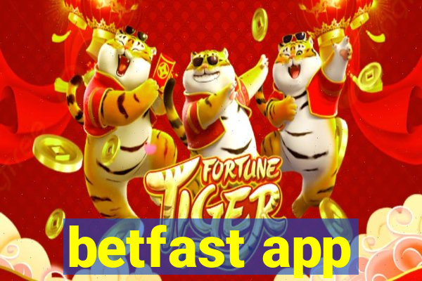 betfast app