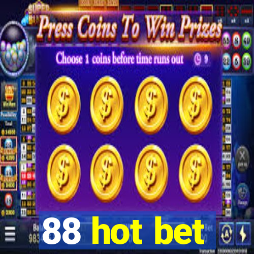 88 hot bet