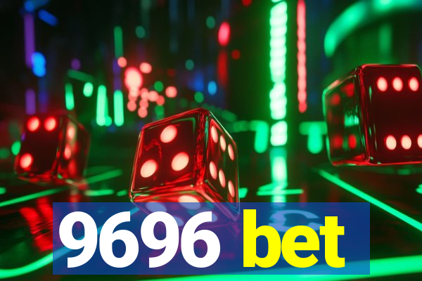 9696 bet